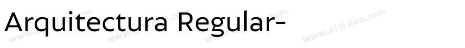 Arquitectura Regular字体转换